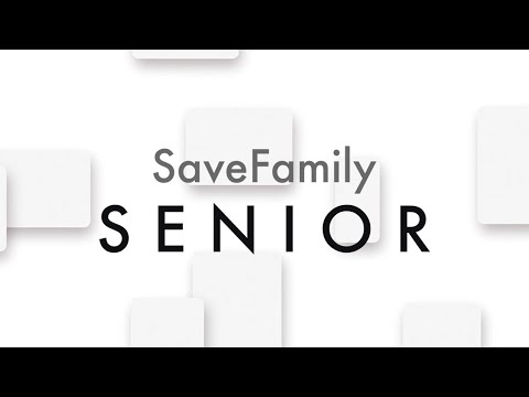 SaveFamily Senior