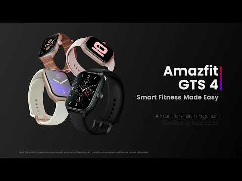 Amazfit GTS 4 | A Frontrunner in Fashion | Smart Fitness Made Easy