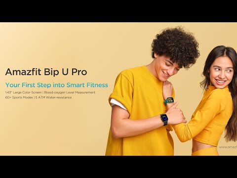 Introducing the Amazfit Bip U Pro